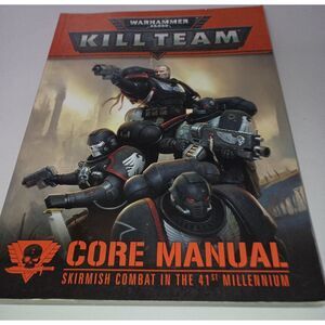 WARHAMMER 40,000 Kill Team-Core Manual-Skirmish Combat in the 41st Millennium-SB